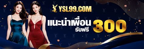 ysl 99 สล็อต|ysl99 ไทย.